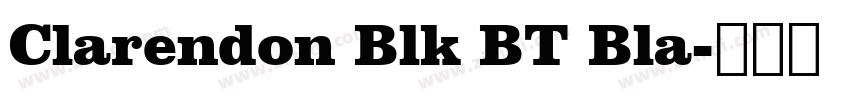 Clarendon Blk BT Bla字体转换